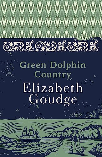Green Dolphin Country von Hodder & Stoughton General Division