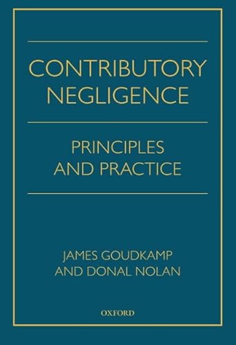 Contributory Negligence: Principles and Practice