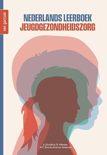 Nederlands leerboek jeugdgezondheidszorg von Uitgeverij Van Gorcum