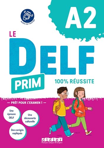 Le DELF Prim A2 100% réussite - Livre + didierfle.app von DIDIER