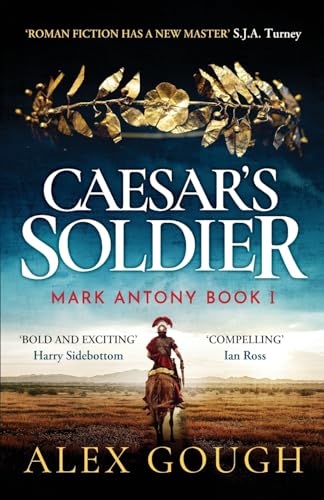 Caesar's Soldier (The Mark Antony Series, 1) von Canelo Adventure