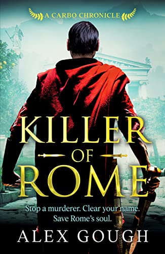 Killer of Rome (Carbo of Rome, 3, Band 3) von Canelo Adventure