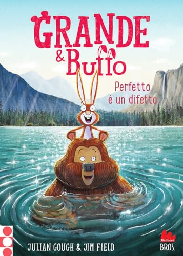 Grande & Buffo. Perfetto è un difetto (Vol. 6) (Universale d'Avventure e d'Osservazioni. Letture intermedie) von Gallucci Bros