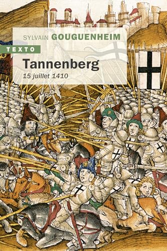 Tannenberg: 15 juillet 1410 von TALLANDIER