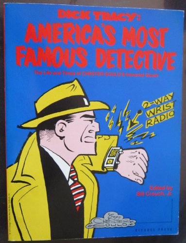 Dick Tracy: America's Most Famous Detective