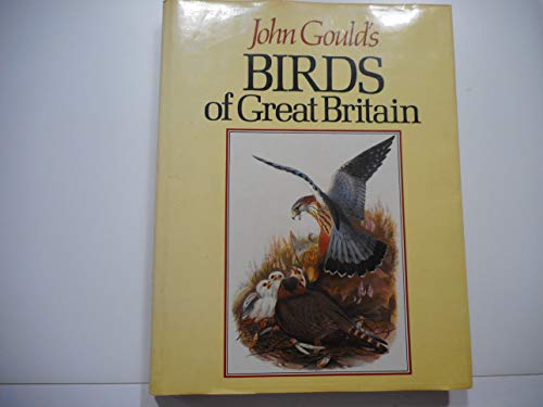 John Gould's Birds of Great Britain