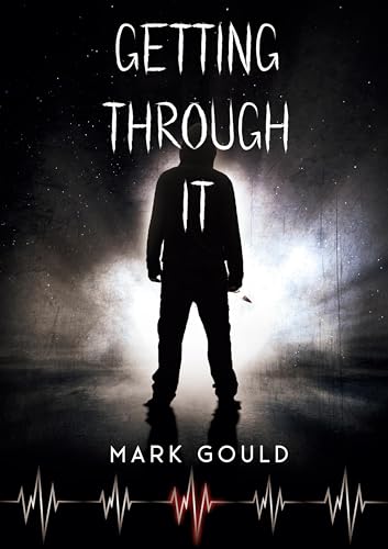 Getting through it von BoD – Books on Demand – Dänemark