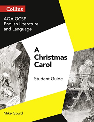 AQA GCSE (9-1) English Literature and Language - A Christmas Carol (GCSE Set Text Student Guides) von Collins