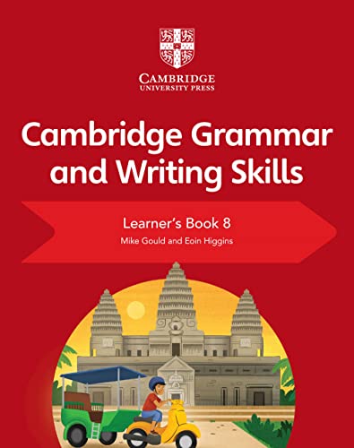 Cambridge Grammar and Writing Skills Learner's (Cambridge Grammar and Writing Skills, 8)