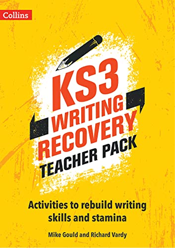 KS3 Writing Recovery Teacher Pack: Activities to rebuild writing skills and stamina KS3 Writing Recovery Teacher Pack: Activities to rebuild writing skills and stamina
