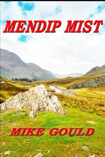 Mendip Mist von Independently published