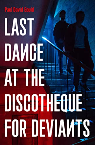 Last Dance at the Discotheque for Deviants: Unbound Firsts 2023 Title von Unbound
