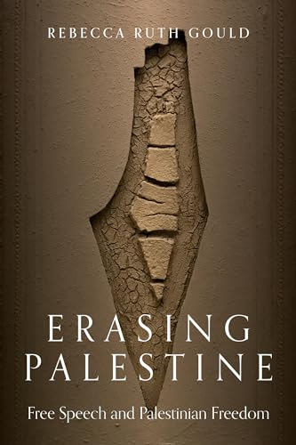 Erasing Palestine: Free Speech and Palestinian Freedom von Verso