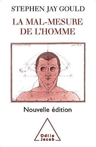 La Mal-Mesure de l'homme La Mal-Mesure de l'homme