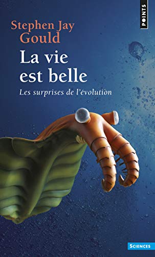 La vie est belle : Les surprises de l'évolution von Points