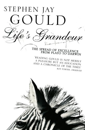 Life's Grandeur: The Spread of Excellence From Plato to Darwin von Vintage