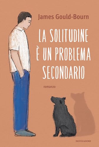 La solitudine è un problema secondario (Omnibus) von Mondadori