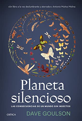 Planeta silencioso: Las consecuencias de un mundo sin insectos (Drakontos)