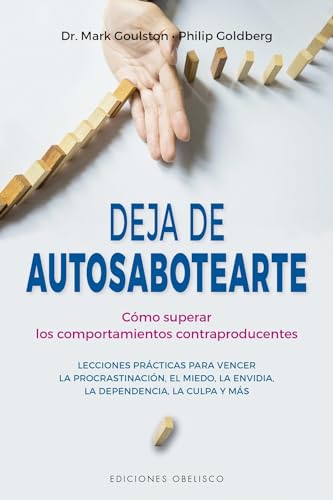 Deja de autosabotearte (Psicología) von Obelisco