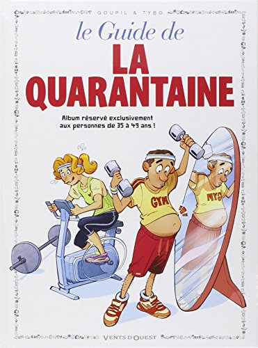 Les Guides en BD - Tome 06: La Quarantaine