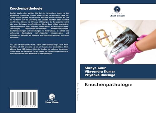 Knochenpathologie: DE von Verlag Unser Wissen