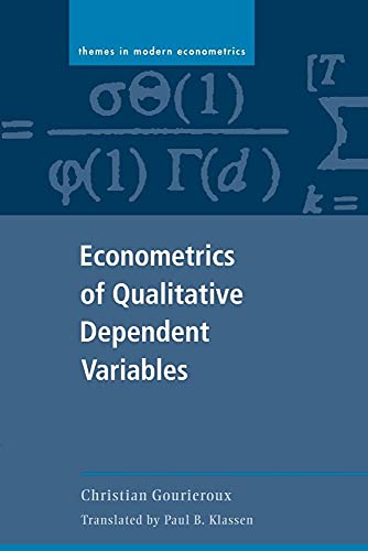 Econometrics of Qualitative Dependent Variables (Themes in Modern Econometrics)