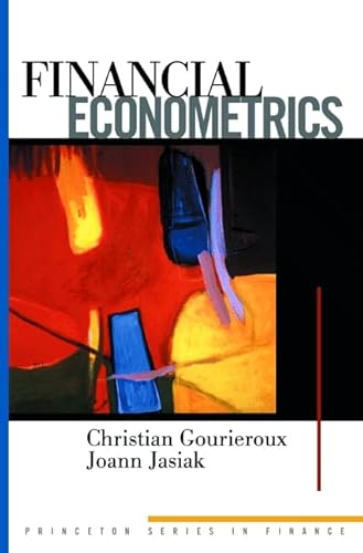 Financial Econometrics: Problems, Models, and Methods (Princeton Series in Finance) von Princeton University Press