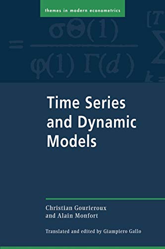 Time Series and Dynamic Models (Themes in Modern Econometrics)