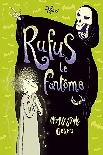 Rufus le fantôme: LA GREVE DE LA MORT von SARBACANE