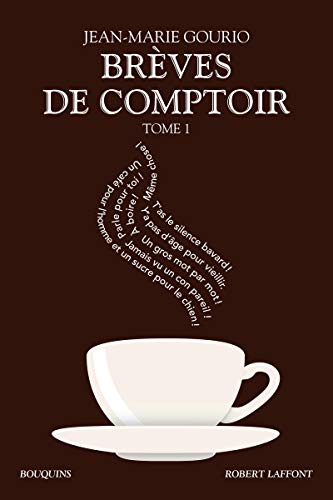 Brèves de comptoir - tome 1 NE BQ (01) von BOUQUINS