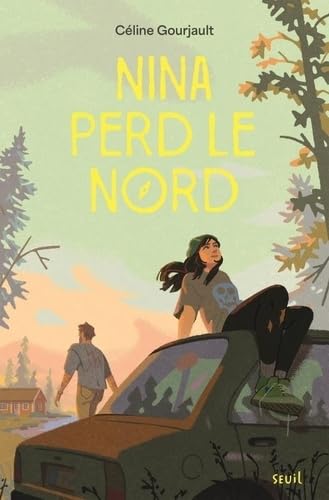 Nina perd le nord von SEUIL JEUNESSE