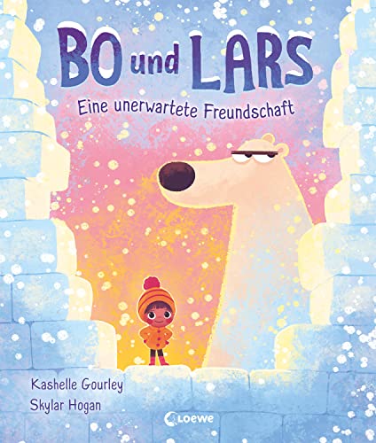 Bo und Lars: Eine unerwartete Freundschaft - Urkomisches Bilderbuch ab 4 Jahren zum gemeinsamen Vorlesen von LOEWE