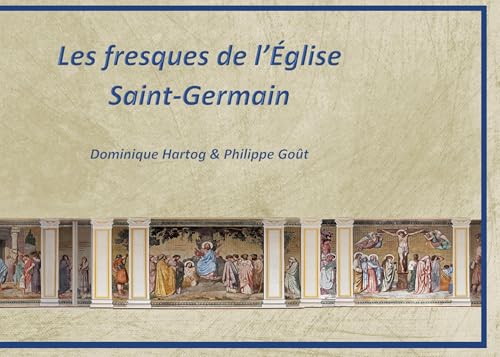 Les fresques de l'Église Saint-Germain von BoD – Books on Demand – Frankreich