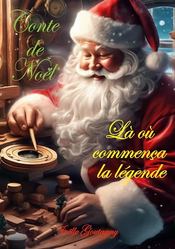 Conte de Noël: Là où commença la légende von BoD – Books on Demand – Frankreich