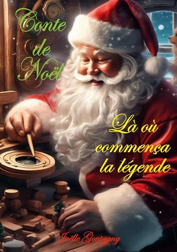 Conte de Noël: Là où commença la légende von BoD – Books on Demand – Frankreich