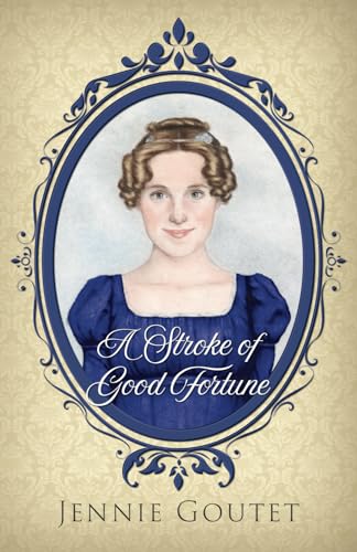 A Stroke of Good Fortune (Daughters of the Gentry, Band 2)