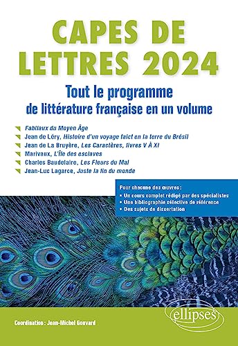 CAPES de Lettres 2024: Tout le programme de littérature française en un volume (CAPES/AGREGATION) von ELLIPSES