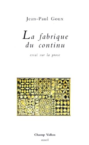 LA FABRIQUE DU CONTINU LA FABRIQUE DU CONTINU von CHAMP VALLON