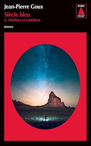 Siècle bleu, tome 2: Ombres et lumières (2) von ACTES SUD