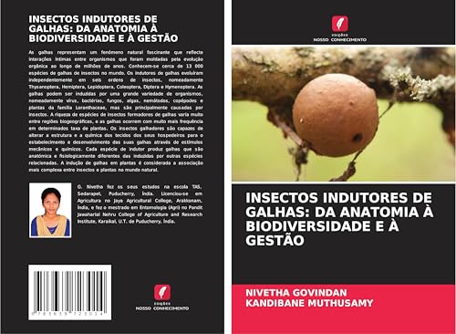 INSECTOS INDUTORES DE GALHAS: DA ANATOMIA À BIODIVERSIDADE E À GESTÃO von VDM Verlag