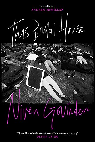 This Brutal House: Shortlisted for the Gordon Burn Prize 2019