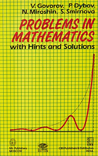 Problems in Mathematics: with Hints and Solutions