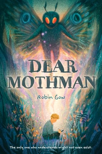 Dear Mothman: A Novel in Verse