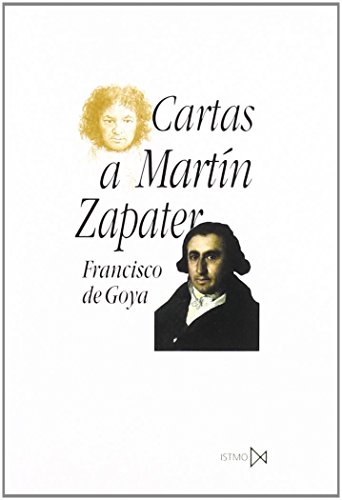 Cartas a Martín Zapater (Fundamentos, Band 209) von ISTMO, S.A.