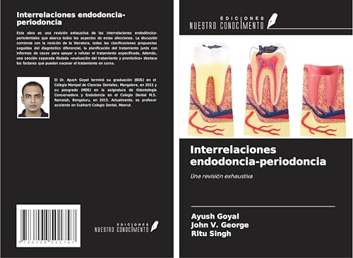 Interrelaciones endodoncia-periodoncia: Una revisión exhaustiva von Ediciones Nuestro Conocimiento