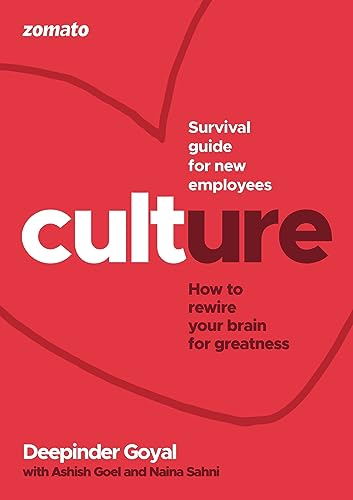 CULTure at Zomato: How to Rewire Your Brain for Greatness von Juggernaut Publication