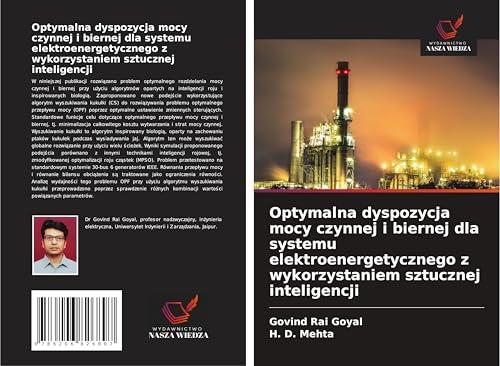 Optymalna dyspozycja mocy czynnej i biernej dla systemu elektroenergetycznego z wykorzystaniem sztucznej inteligencji: DE von Wydawnictwo Nasza Wiedza