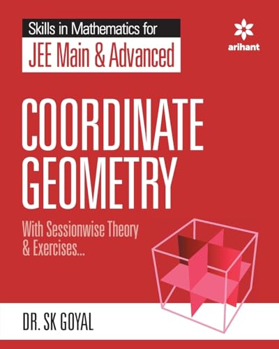 Skills in Mathematics - Coordinate Geometry for JEE Main and Advanced von Arihant Publication India Limited
