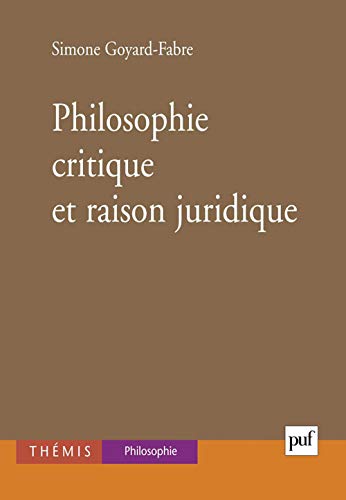 Philosophie critique et raison juridique von PUF
