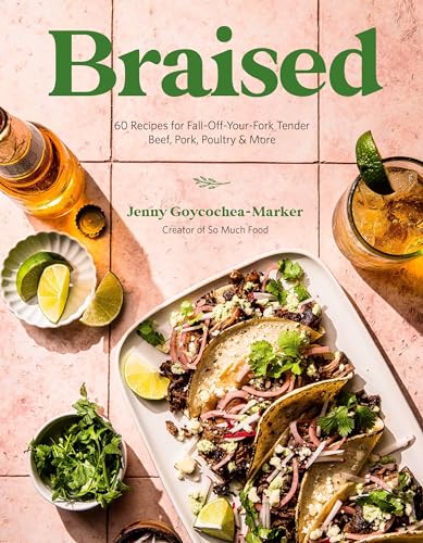 Braised: 60 Recipes for Fall-off-your-fork Tender Beef, Pork, Poultry & More von Page Street Publishing